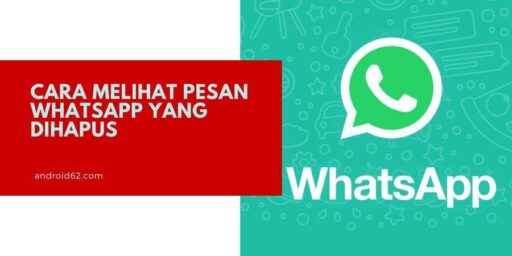 Cara Melihat Pesan Whatsapp Wa Yang Dihapus Android