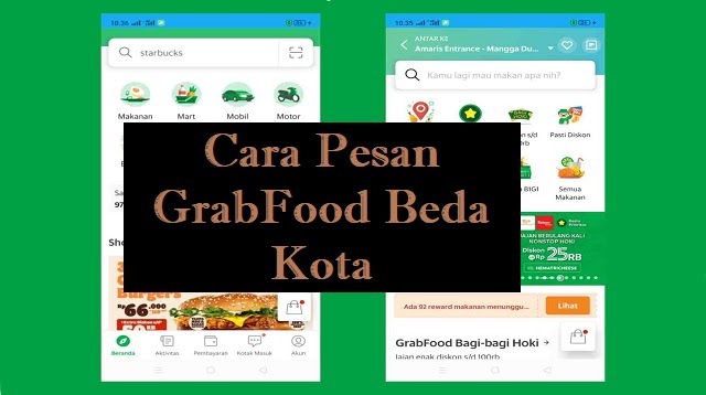 Cara Pesan GrabFood Beda Kota Android62