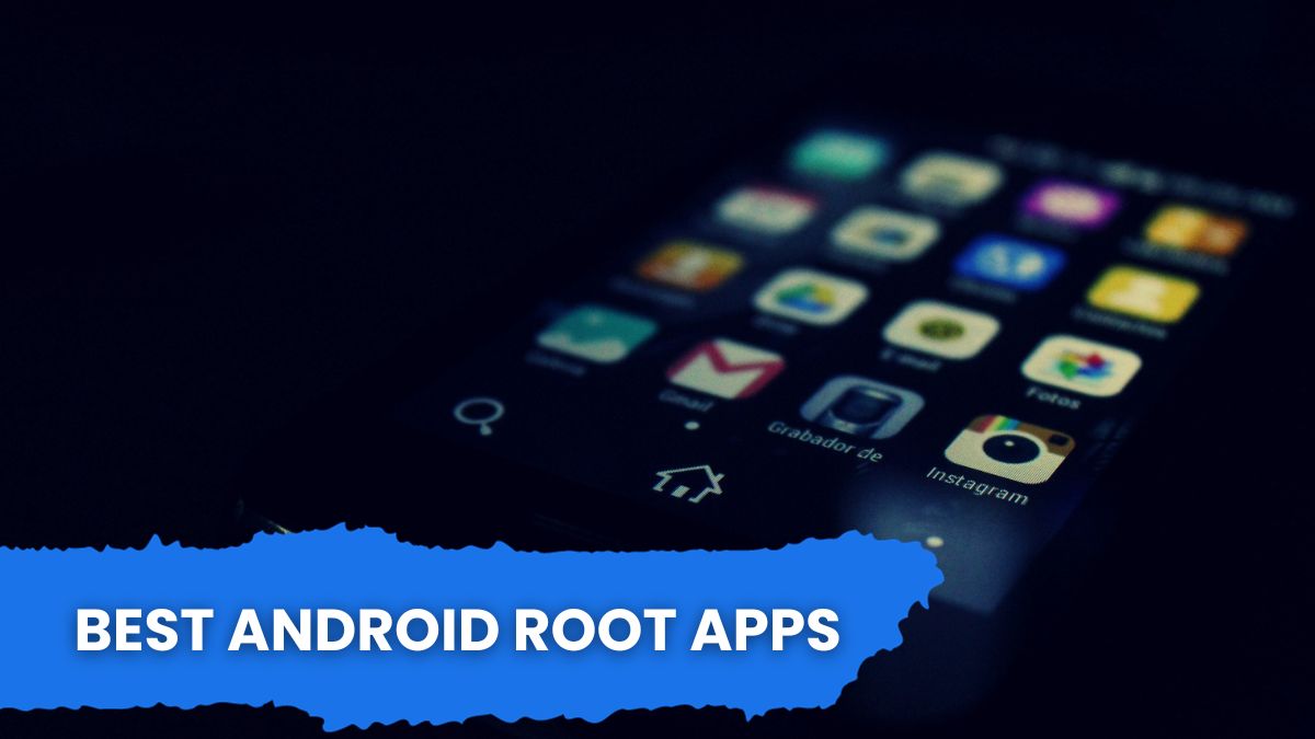 Best Android Root Apps