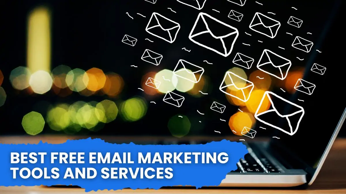 Best Free Email Marketing Tools and Services LookingLion