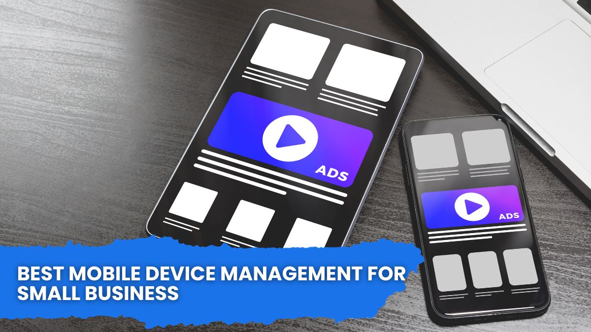 Best Mobile Device Management for Small Business - Android62