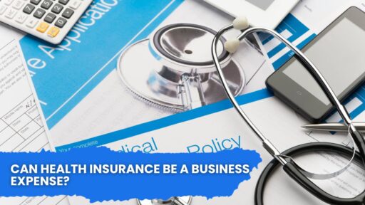 Can Health Insurance Be a Business Expense