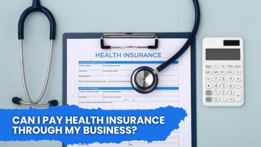 Can I Pay Health Insurance Through My Business