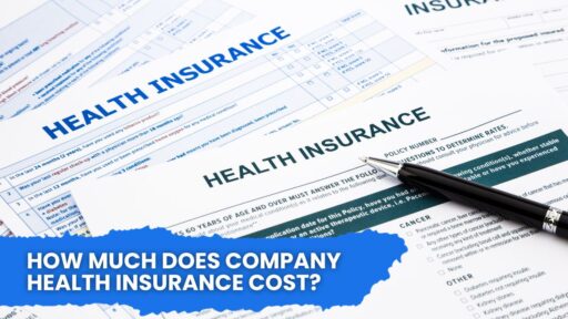 How Much Does Company Health Insurance Cost?