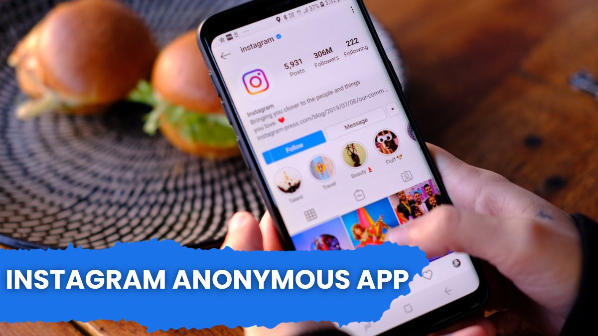 Instagram Anonymous App