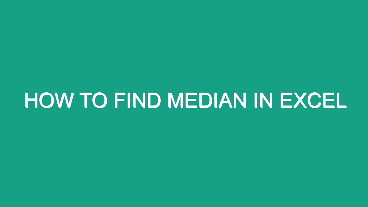 How To Find Median In Excel 29313 