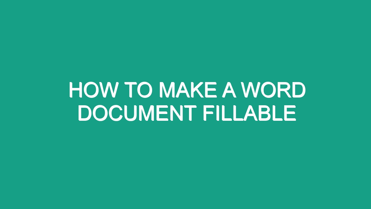 How To Make A Word Document Fillable - Android62