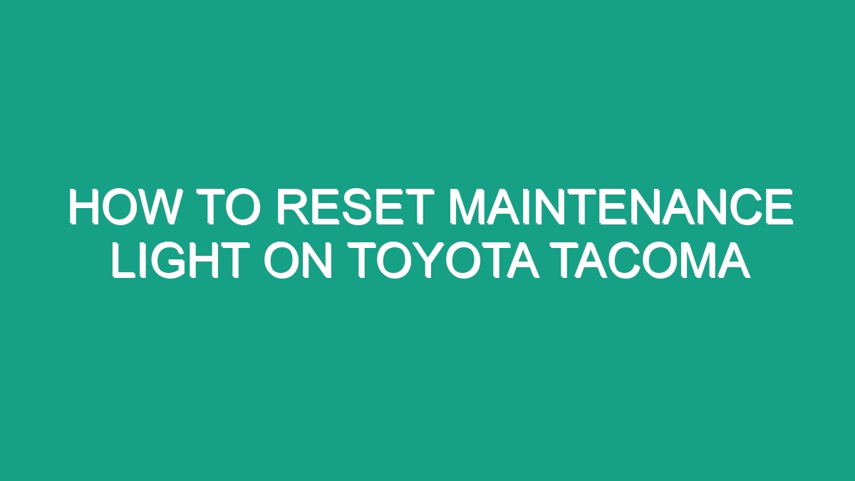 How To Reset Maintenance Light On Toyota Android62