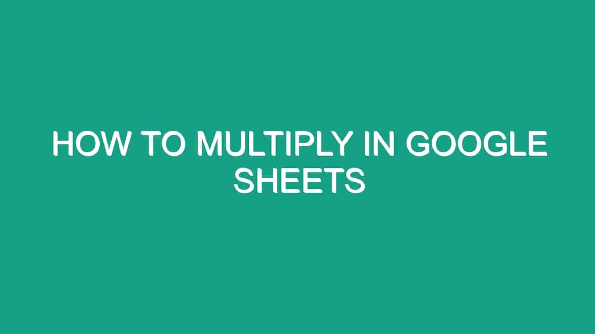 how-to-multiply-in-google-sheets-android62