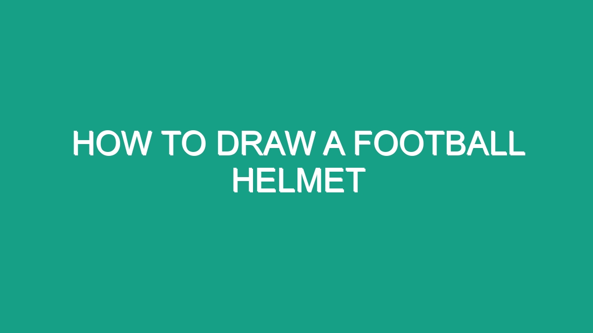 How To Draw A Football Helmet - Android62