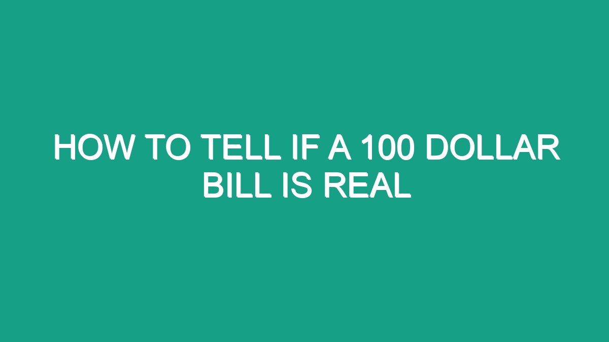 how-to-tell-if-a-100-dollar-bill-is-real-android62