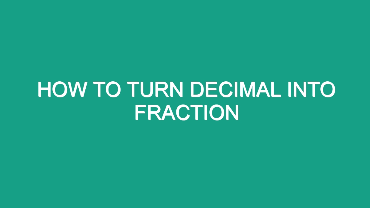 convert inch fraction to decimal