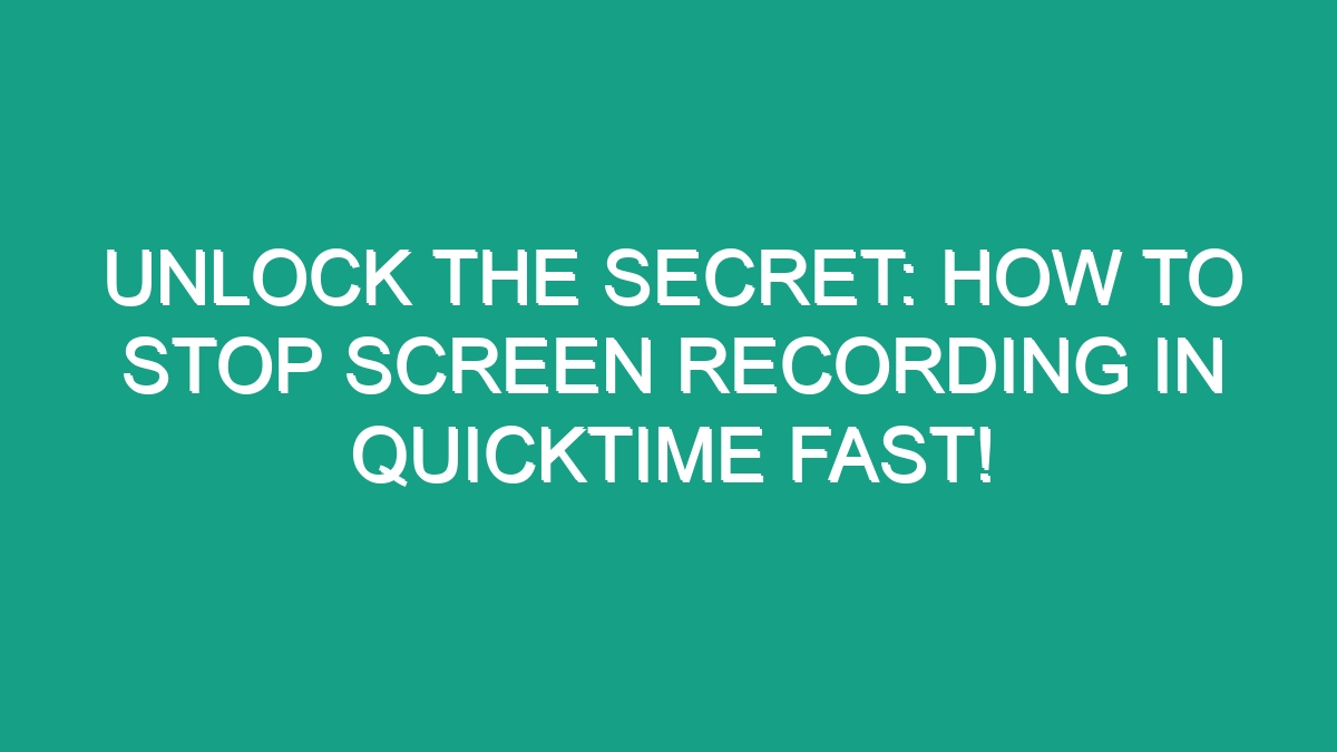 Unlock The Secret How To Stop Screen Recording In Quicktime Fast Android62 4890