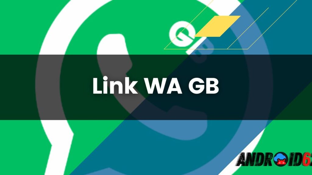 Link WA GB