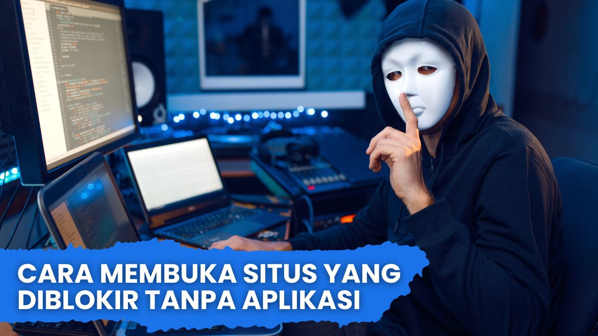 Cara Membuka Situs Yang Diblokir Tanpa Aplikasi