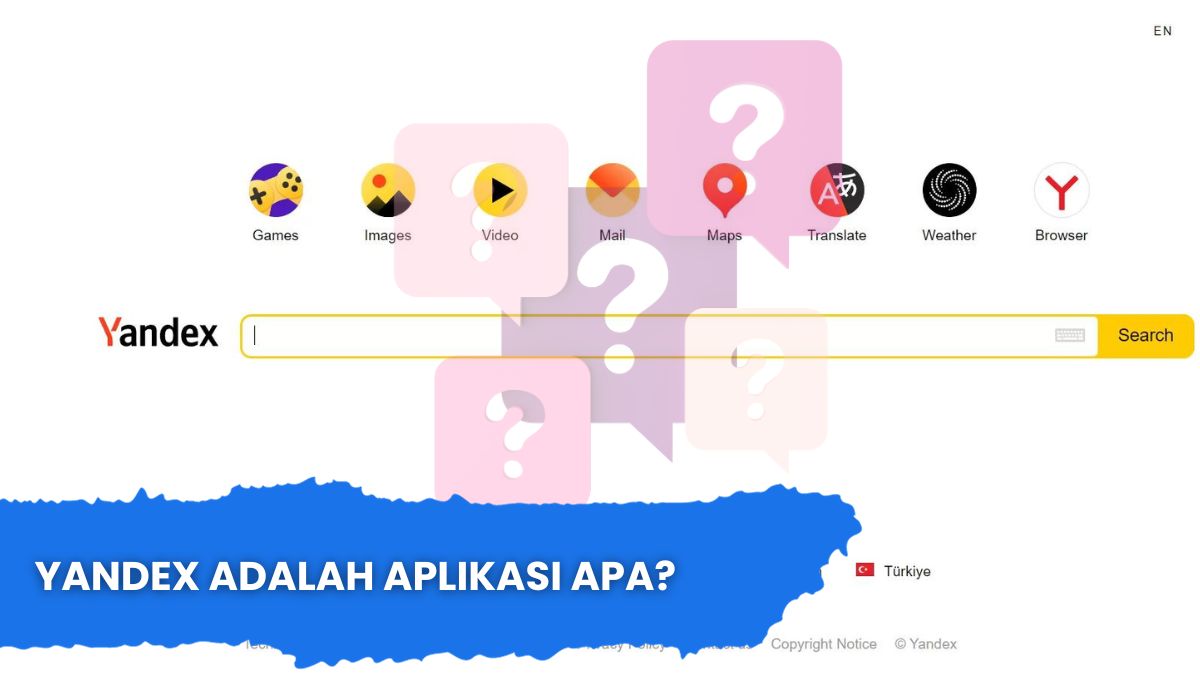 Yandex adalah Aplikasi Apa?
